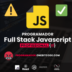 Programador Full Stack JavaScript Profissional