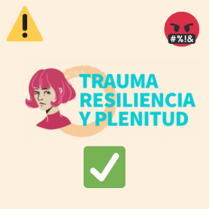 Relanzamiento 1ª Cumbre Hispano Americana Trauma Resiliencia y Plenitud