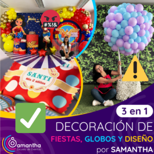 Decoración de Fiestas, Globos y Diseño por Samantha
