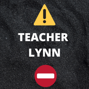 Teacher Lynn
